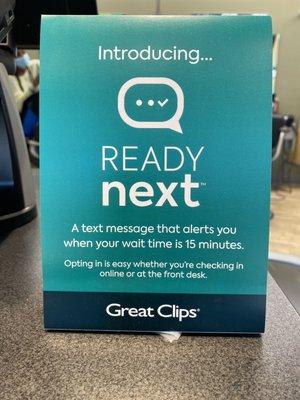 Introducing READY NEXT. Our Text message notification feature