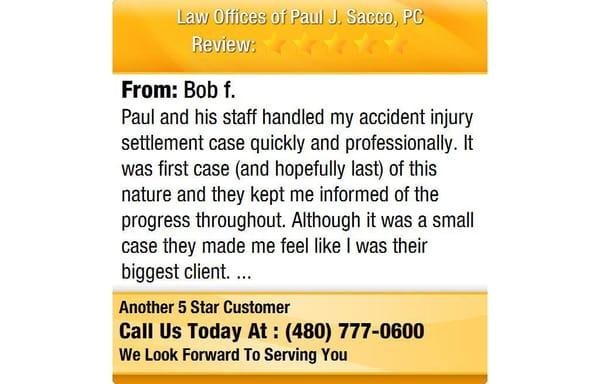 Law Offices of Paul J. Sacco, PC reviews
 4500 S Lakeshore Dr # 540, Tempe, AZ 85282
 (480) 777-0600