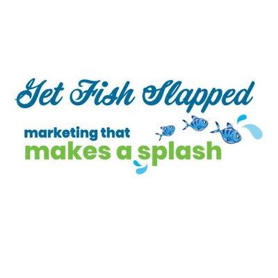 Get Fish Slapped