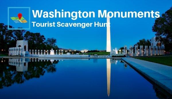 Washington Monuments Tourist Scavenger Hunt