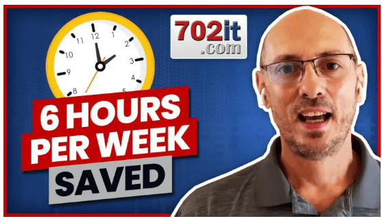 Six Hours Per Week Saved

Watch the video: https://702it.com/6-hours-per-week-saved/