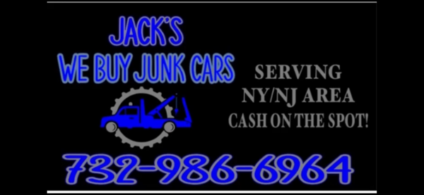 Jacks we buy junk cars 
Call Us Today 
732-986-6964