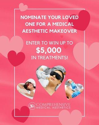 Nominate Your Loved One for a Medical Aesthetic Makeover