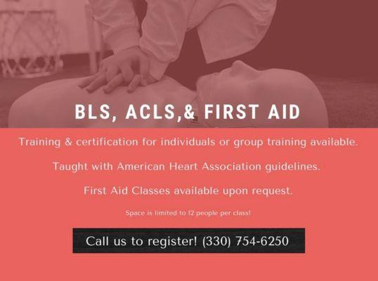 We offer training and certification for CPR and First Aid.