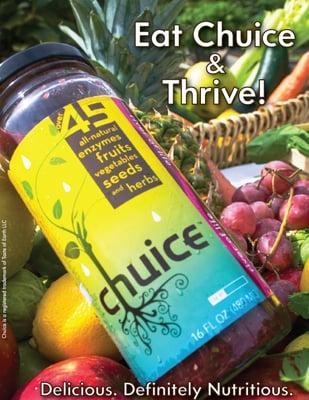 Eat Chuice and Thrive!