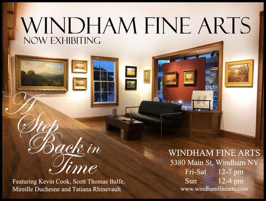 Join us November 16 from 5:00 - 7:00 pm for "A Step Back in Time" opening reception at the Windham Fine Arts.