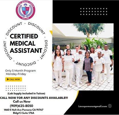 Come Check Out Our Certified Medical Assistant Course We have Discounts Available!!!