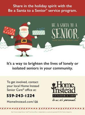 BASTAS (Be A Santa To A Senior) Is just one way Home Instead Senior Care gives back to our community.