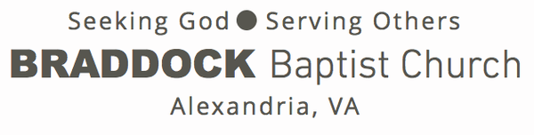 Braddock Baptist Church, Seeking God, Serving Others