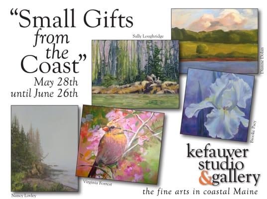 An exciting array of 13 artists from the Maine coast area presenting "small gifts" of paintings and photography.