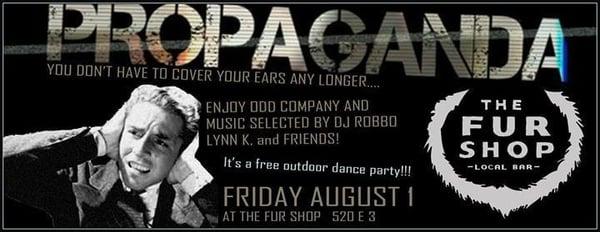 Propaganda, an ongoing dj night featuring alternative music from many-a-decade!