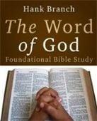 The Word of God Bible Study