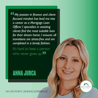 Anna Jurca - Mortgage loan advisor at On Point Home Loans, Inc. - Mortgage broker in Charlotte