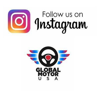 For more Information Follow us on Instagram @GlobaMotorUSA for the latest info