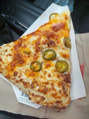 Newest Jalapeño Popper pizza slice $3.29 each. Yummy