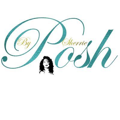 Posh By Sherrie