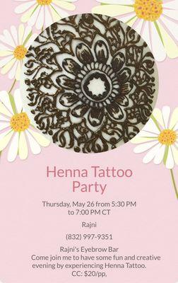 Henna party please call or text 832-997-9351 RSVP