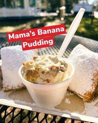 Fresh, home made Banana pudding, served with two powdered sugar beignets.