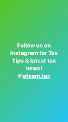 Checkout @ateam.tax on Instagram for Tax Tips & News.