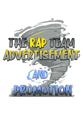 The Rap Team advertisement & Promotion