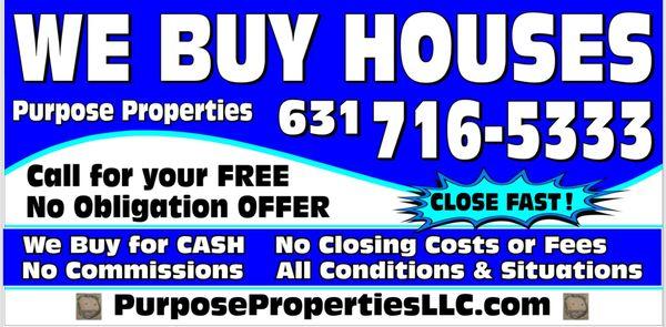 We will buy any house on Long Island for CASH any condition..