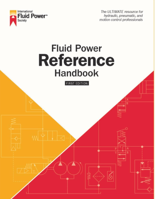 Our new Fluid Power Reference Handbook is the industry's new go-to resource!