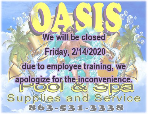 To continue serving our customers better, we will be closed this Friday, February 14th for store-wide employee training. We will be back ope