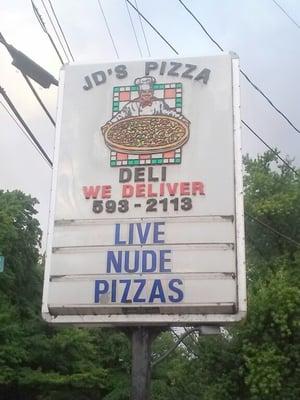 Funny sign messages, great pizza.