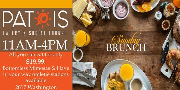 Brunch every Sunday, 11a-4p, Made to order Omelettes,  full buffet,  bottomless mimosa's for additional cost.