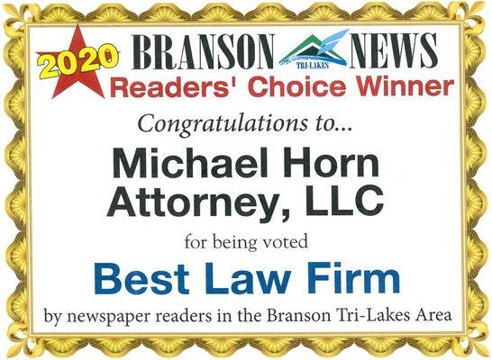 The people of Branson voted Michael Horn the Best Law Firm in Branson, 2020.