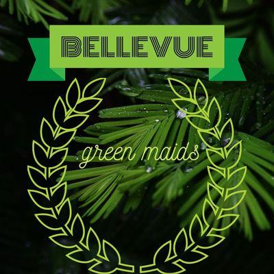 Bellevue Green Maids