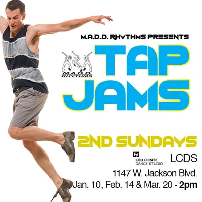 M.A.D.D. Rhythms #2ndSundays #FREE #TAPJAM @ Lou Conte Dance Studio 2pm