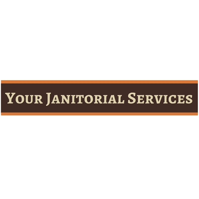 Your Janitorial Services