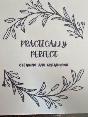 Practically Perfect Cleaning and Organizing