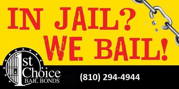 1st Choice Bail Bonds 810-294-4944