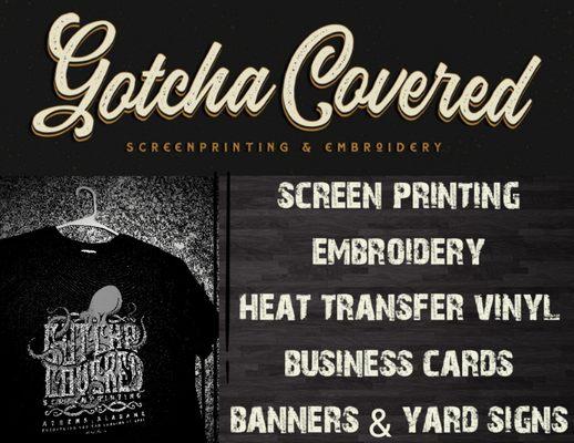 Gotcha Covered Screenprinting