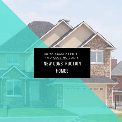 Get credits towards your closing costs when you purchase one of our approved new construction builds.