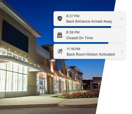 We offer 24/7 property awareness, so you can stay on top of operations even when the alarm is disarmed.