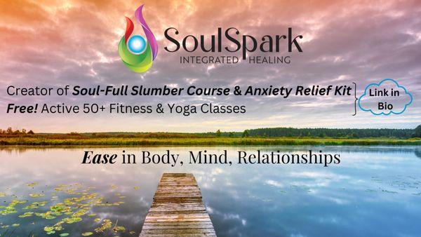 *FREE Active Senior Classes online
*Insomnia and Anxiety Relief Courses  
*Resources here: https://linktr.ee/MySoulSpark