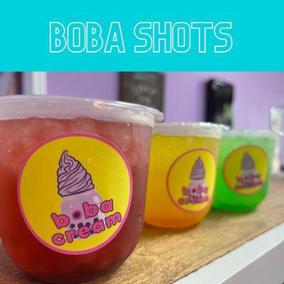 Boba shots!