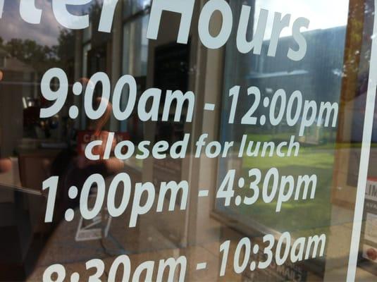 FYI: closed for lunch