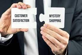 Customer Satisfaction / Mystery Shopping