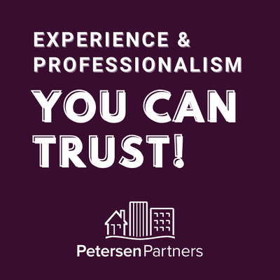 Petersen Partners motto:
 The experience & professionalism you can trust!