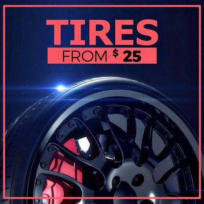 Used Tires Starting Starting From $25 (mount and balance not included).