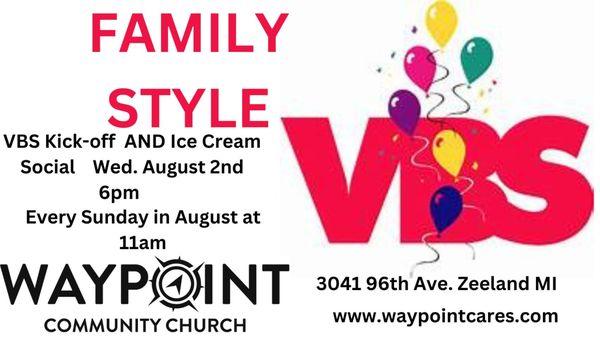 Join us for Family Style VBS for the entire family.