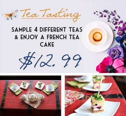 Stop in for a tea tasting!