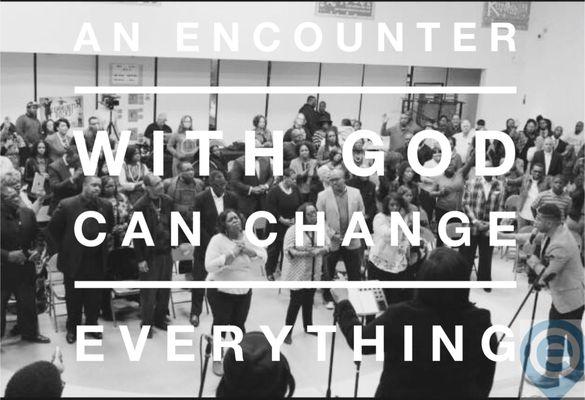 One encounter with God can change everything