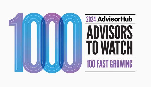 Ranked Fastest Growing Advisor to Watch