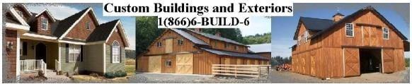 Custom Buildings and Exteriors