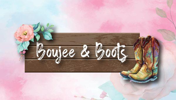 Boujee and Boots Boutique